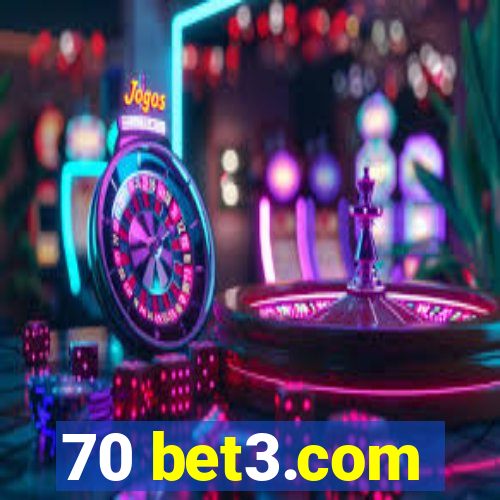 70 bet3.com
